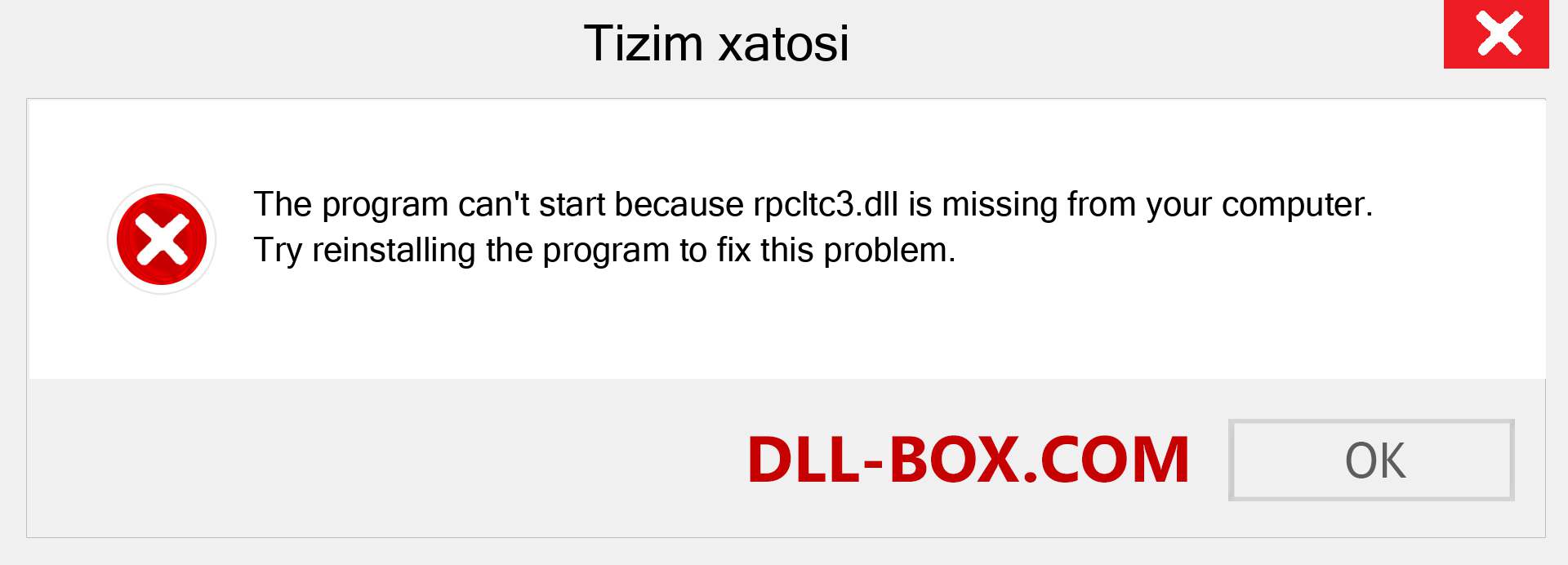 rpcltc3.dll fayli yo'qolganmi?. Windows 7, 8, 10 uchun yuklab olish - Windowsda rpcltc3 dll etishmayotgan xatoni tuzating, rasmlar, rasmlar